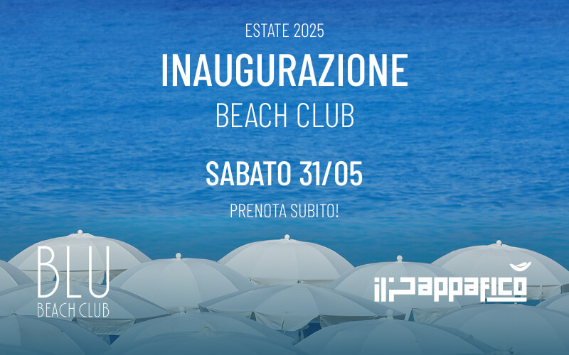 Inaugurazione Blu Beach Club sabato 31 maggio 2025
